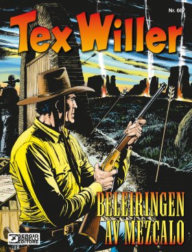 TEX WILLER- BELEIRINGEN AV MEZCALO