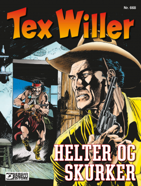 TEX WILLER - HELTER OG SKURKER