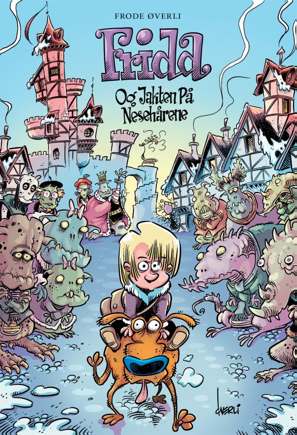 FRIDA OG JAKTEN PÅ NESEHÅRENE - SIGNERT