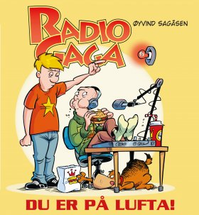 RADIO GAGA, DU ER PÅ LUFTA