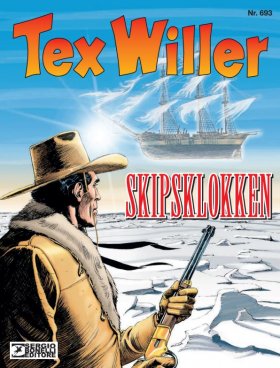 TEX WILLER 693-SKIPSKLOKKEN