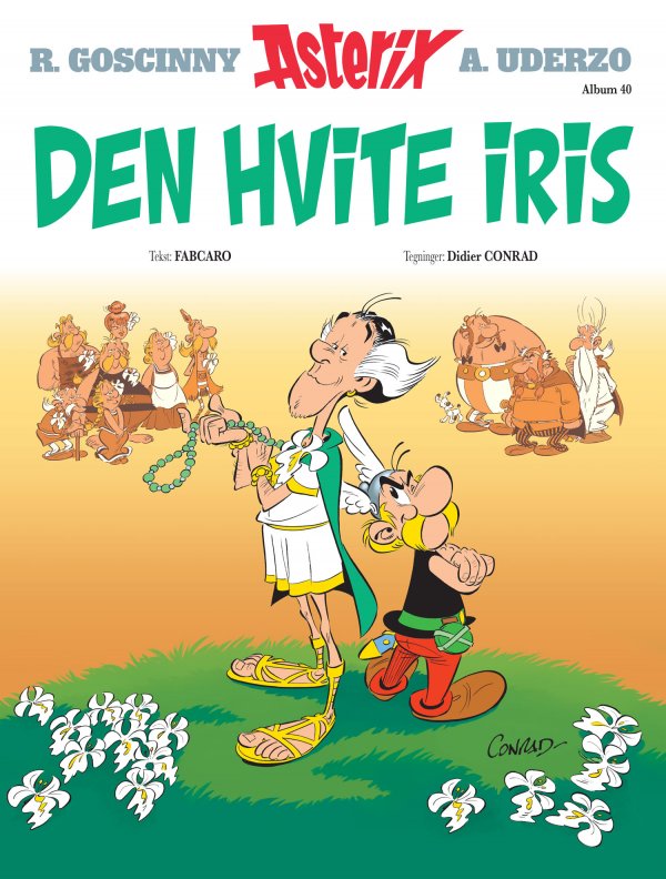 ASTERIX 40 - DEN HVITE IRIS