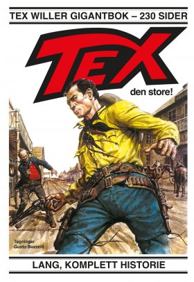 TEX WILLER GIGANTBOK 9: TEX DEN STORE!