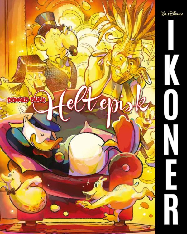 DISNEYS IKONER: DONALD DUCK - HELT EPISK