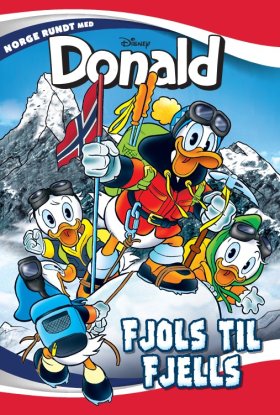 NORGE RUNDT MED DONALD: FJOLS TIL FJELLS