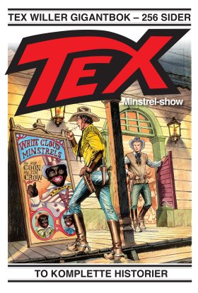 TEX WILLER GIGANT BOK 15 - MINSTREL SHOW